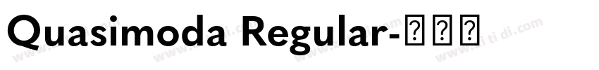 Quasimoda Regular字体转换